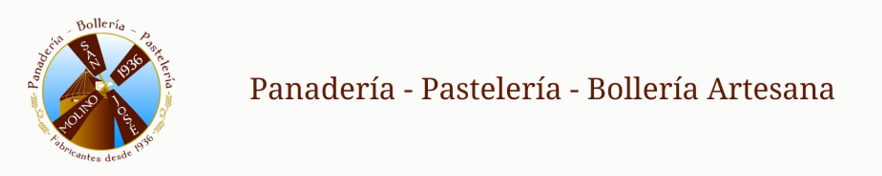 PANADERÍA PASTELERIA BOLLERÍA MOLINO SAN JOSE